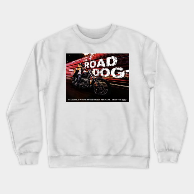 The Road Dog Crewneck Sweatshirt by ImpArtbyTorg
